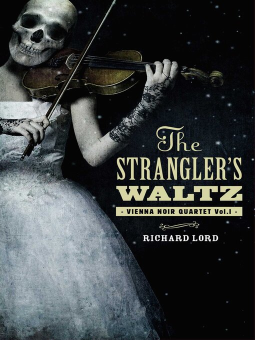 Title details for The Strangler's Waltz by Richard Lord - Available
